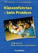 Klassenfahrten kein problem - klassenfahrten,