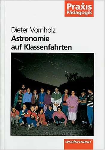 Astronomie auf klassenfahrten - astronomie,